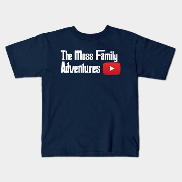 Moss Family Adventures products #3 Kids T-Shirt by GregMoss41